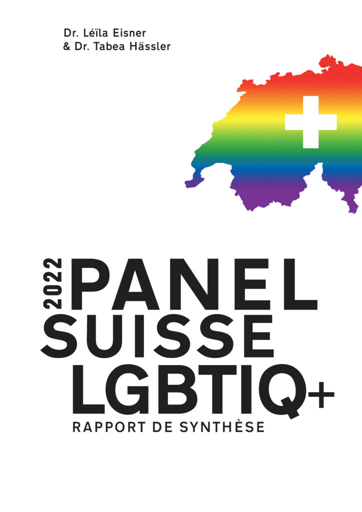 Couverture du rapport de synthèse du Panel suisse LGBTIQ+ 2022, édité par le Dr Léïla Eisner et le Dr Tabea Hässler.